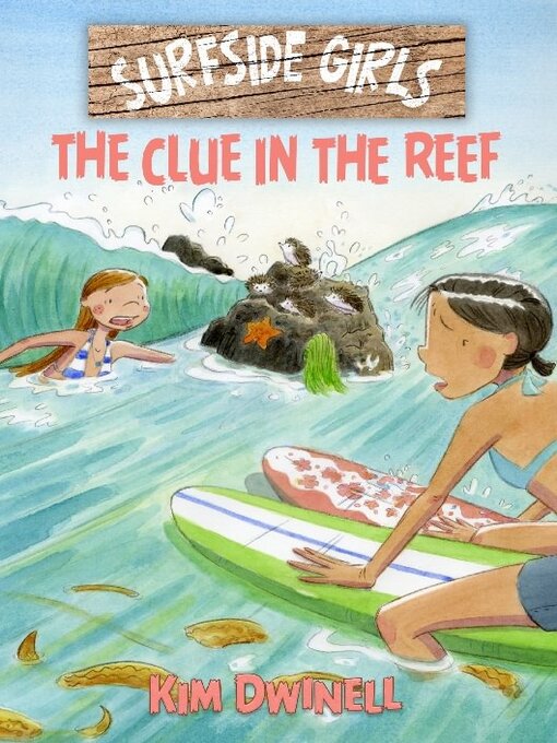 Title details for The Clue in the Reef by Kim Dwinell - Available